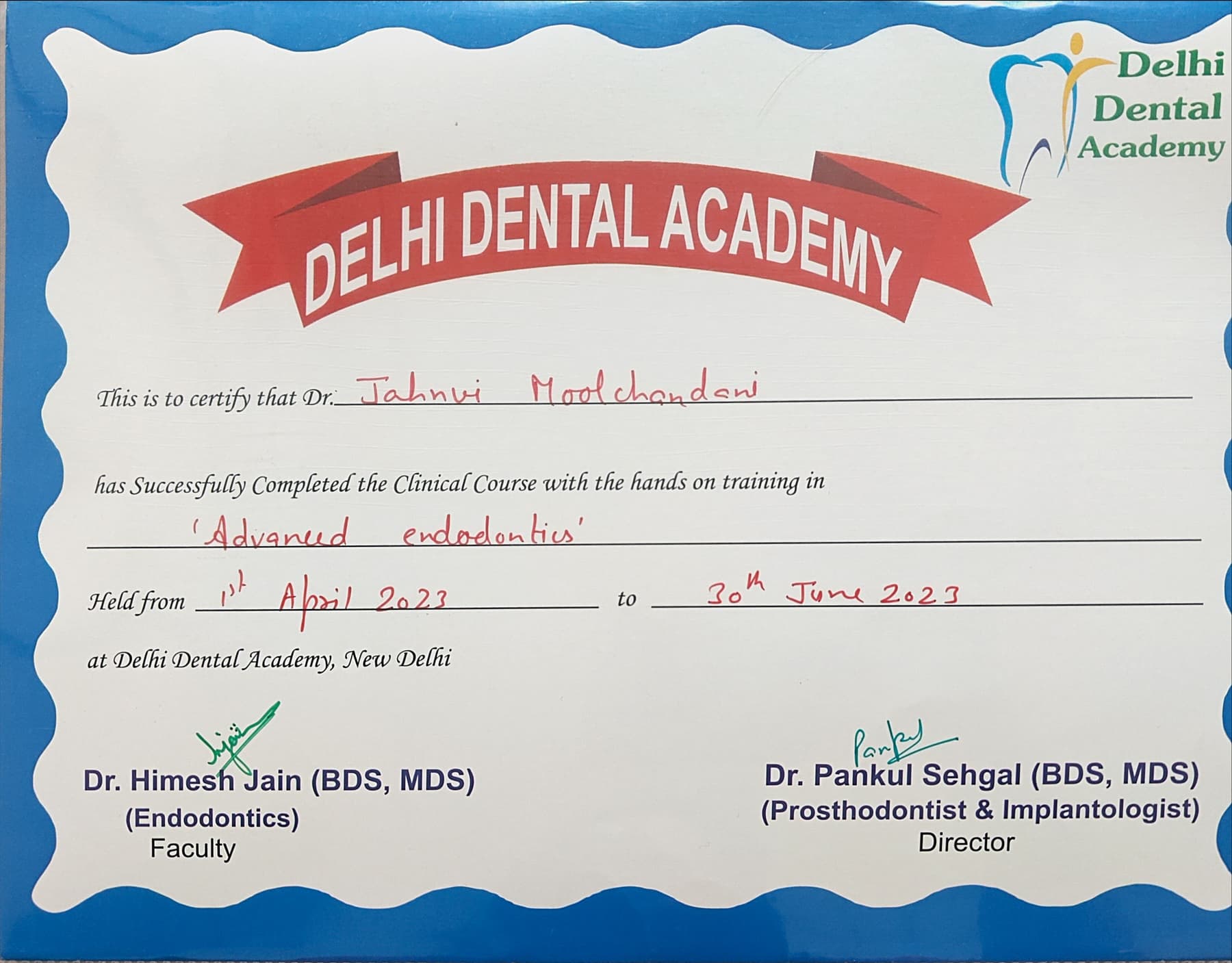 Delhi Dental Academy certificate for a clinical course with hands on training in advanced endodontics, held from 1 April 2023 to 30 June 2023