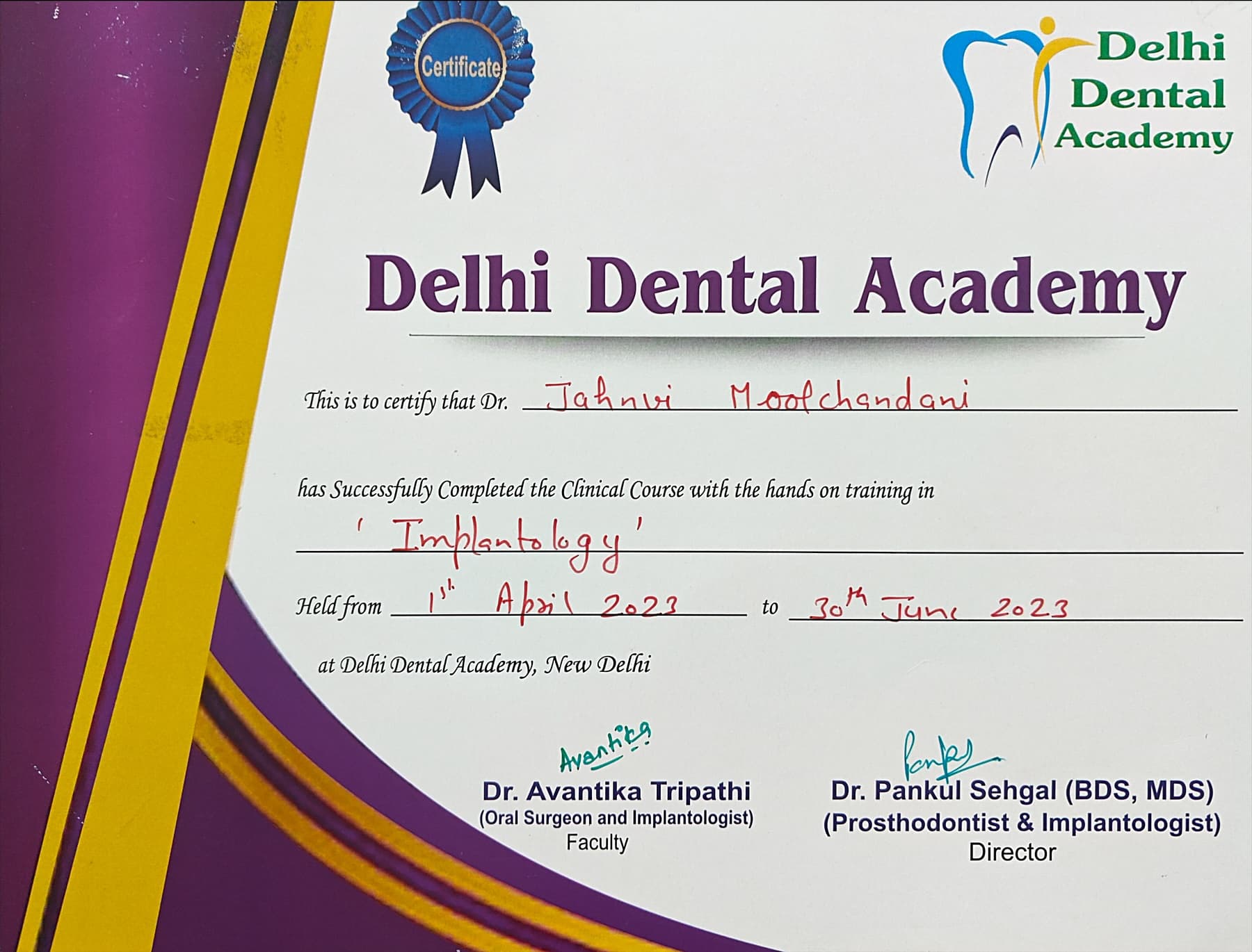 Delhi Dental Academy certificate for a clinical course with hands on training in implantology, held from 1 April 2023 to 30 June 2023
