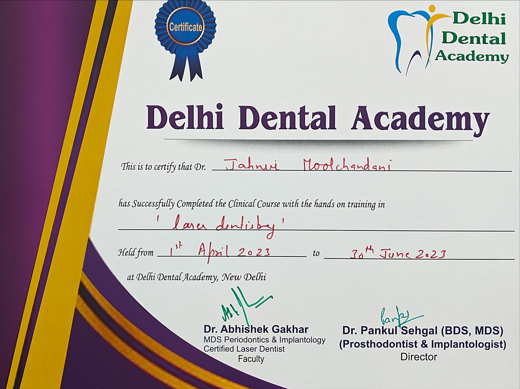Delhi Dental Academy certificate for a clinical course with hands on training in laser dentistry, held from 1 April 2023 to 30 June 2023